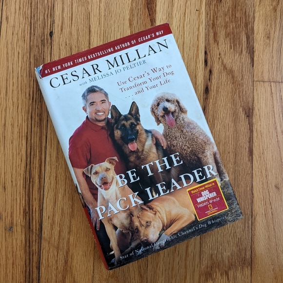 Other - Be The Pack Leader by Cesar Milan